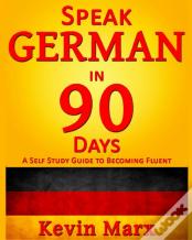 Speak German In 90 Days