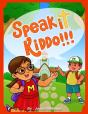 Speak It Kiddo - Preview