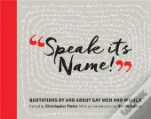 Speak It'S Name! /Anglais