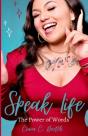 Speak Life - Preview