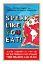 Speak Like You Eat! - Preview