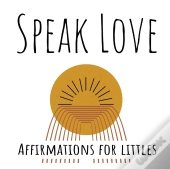 Speak Love
