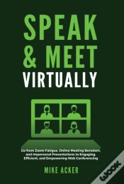 Capa do artigo Speak   Meet Virtually: Go From Zoom Fat