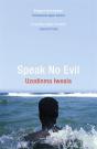 Speak No Evil - Preview