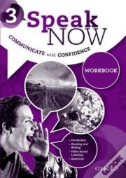 Speak Now: 3: Workbook