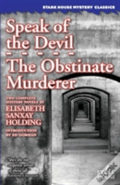 Capa do artigo Speak Of The Devil / The Obstinate Murderer