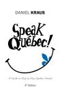 Speak Quebec! - Preview