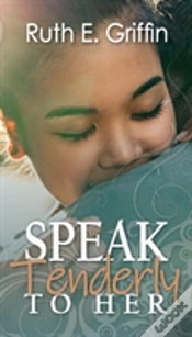 Capa do artigo Speak Tenderly To Her