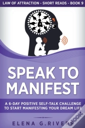 Speak To Manifest
