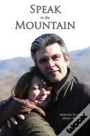 Speak To The Mountain