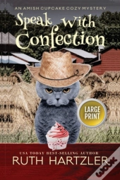 Speak With Confection Large Print
