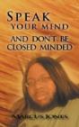Speak Your Mind And Don'T Be Closed Minded - Preview