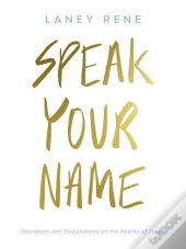 Speak Your Name