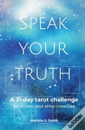 Speak Your Truth