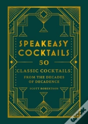 Capa do artigo Speakeasy Cocktails
