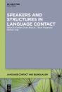 Speakers And Structures In Language Contact - Preview
