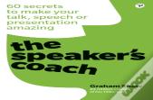 Speaker'S Coach, The
