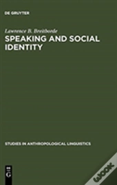 Speaking And Social Identity