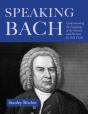 Speaking Bach - Preview
