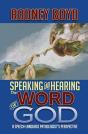 Speaking & Hearing The Word Of God - Preview