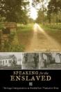 Speaking For The Enslaved - Preview