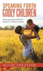Speaking Forth Godly Children - Preview