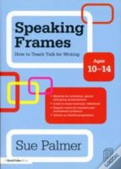 Capa do artigo Speaking Frames: How To Teach Talk For Writing: Ages 10-14