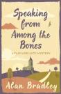 Speaking From Among The Bones - Preview