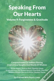 Capa do artigo Speaking From Our Hearts Volume 9 - Forgiveness & Gratitude