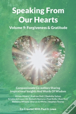 Capa do artigo Speaking From Our Hearts Volume 9 - Forgiveness & Gratitude