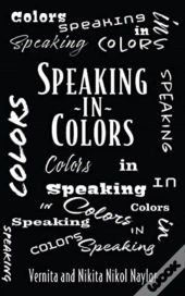 Speaking In Colors