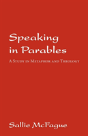 Speaking In Parables - Preview