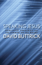 Speaking Jesus - Preview