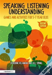 Speaking, Listening And Understanding