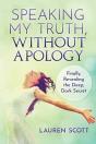Speaking My Truth, Without Apology - Preview