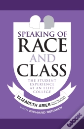 Speaking Of Race And Class