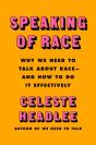 Speaking Of Race - Preview