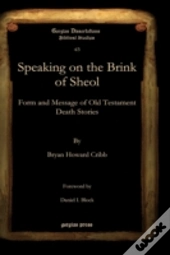 Speaking On The Brink Of Sheol