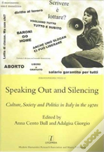 Speaking Out And Silencing