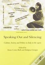 Speaking Out And Silencing