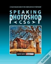Speaking Photoshop Cs6