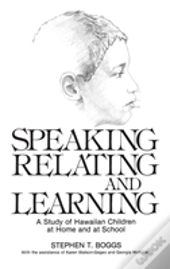 Speaking, Relating, And Learning