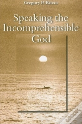 Speaking The Incomprehensible God