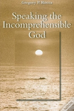 Capa do artigo Speaking The Incomprehensible God