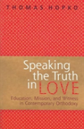Speaking The Truth In Love