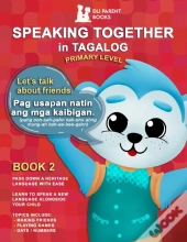 Speaking Together In Tagalog: Let'S Talk
