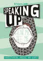 Speaking Up - Preview