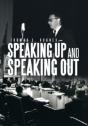 Speaking Up And Speaking Out - Preview