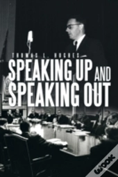 Speaking Up And Speaking Out