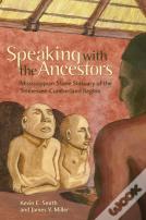 Speaking With The Ancestors